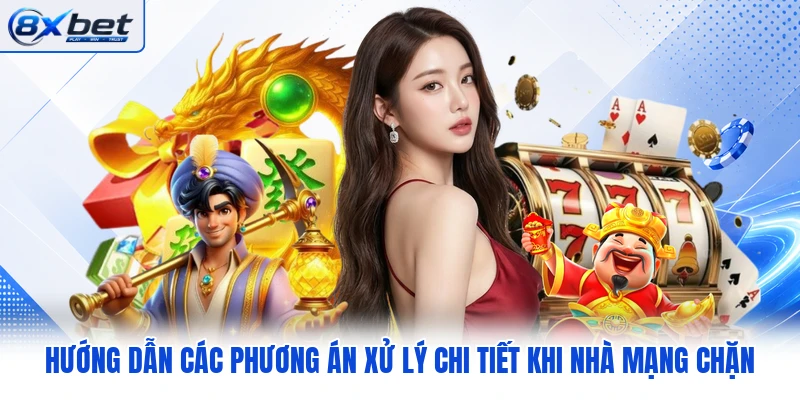 Hướng dẫn các phương án xử lý chi tiết khi nhà mạng chặn Hướng dẫn các phương án xử lý chi tiết khi nhà mạng chặn