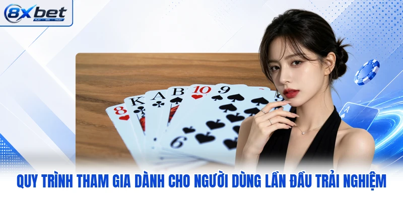 Quy trình tham gia dành cho người dùng lần đầu trải nghiệm